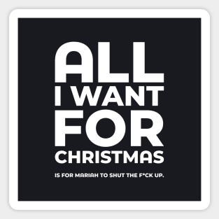 All I Want For Christmas Light Funny Festive Magnet